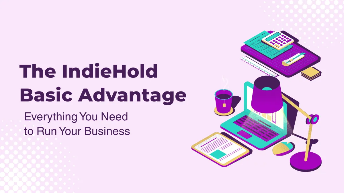 The IndieHold Basic Advantage