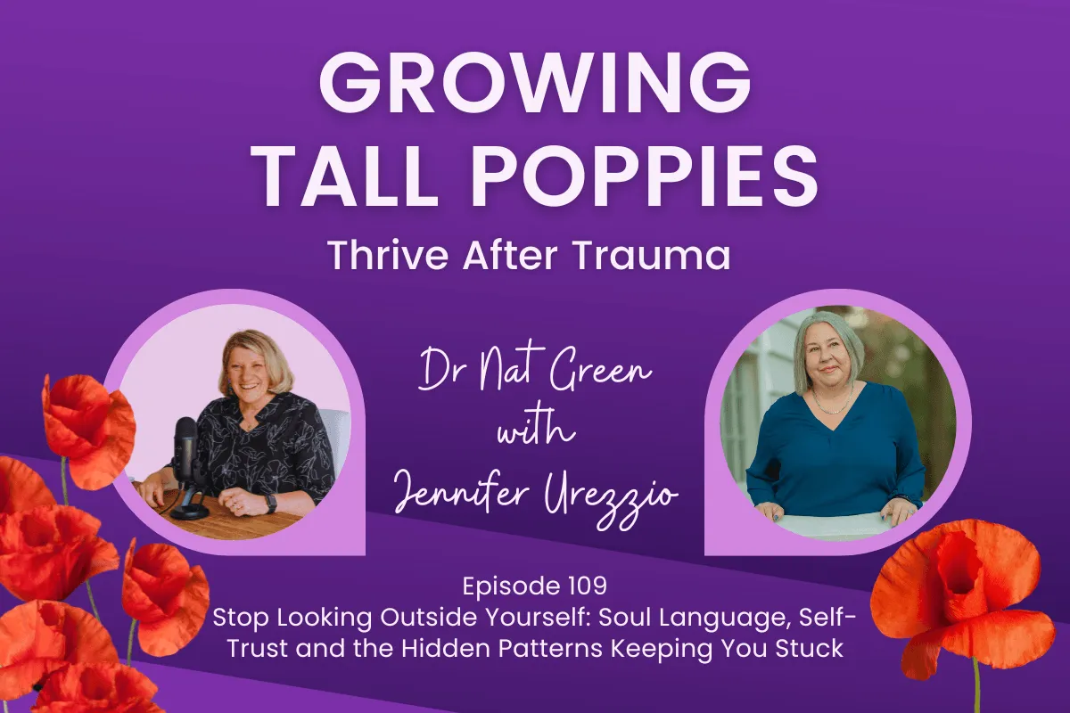 Stop Looking Outside Yourself: Soul Language, Self-Trust and the Hidden Patterns Keeping You Stuck