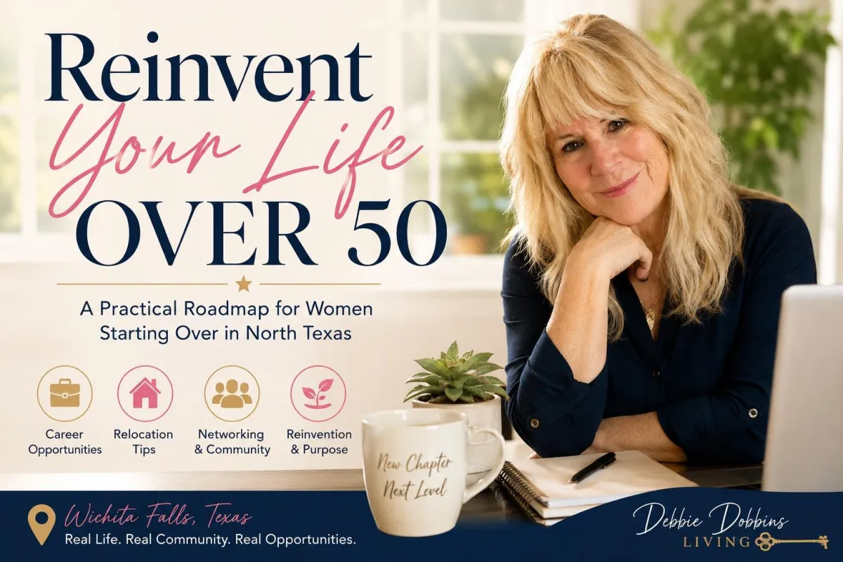 Reinvent Your Life Over 50: A Practical North Texas Roadmap for Women Starting Over