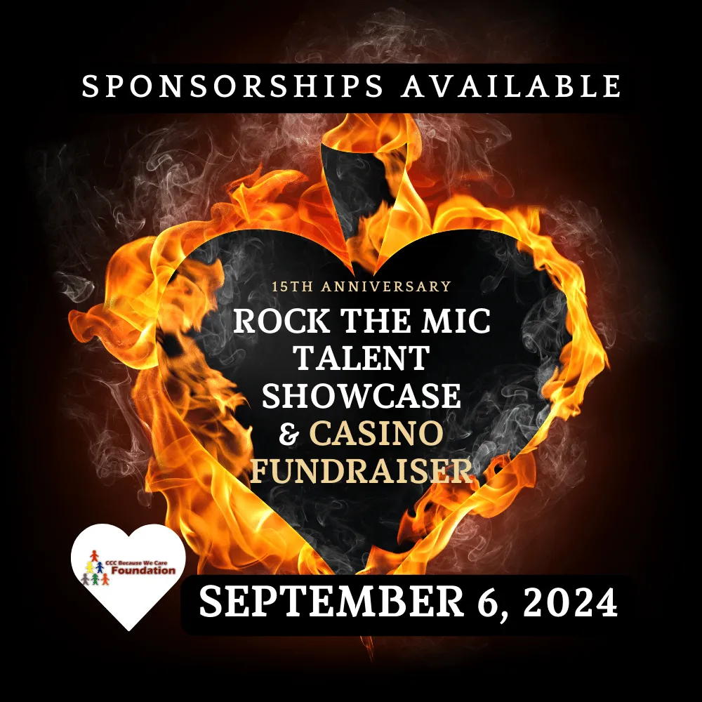 CCC Because We Care Foundation Rock the Mic Talent Showcase Casino Fundraiser