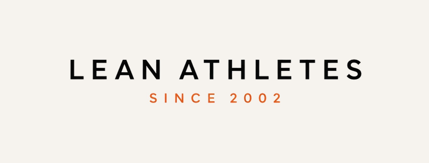 Lean Athletes since 2002