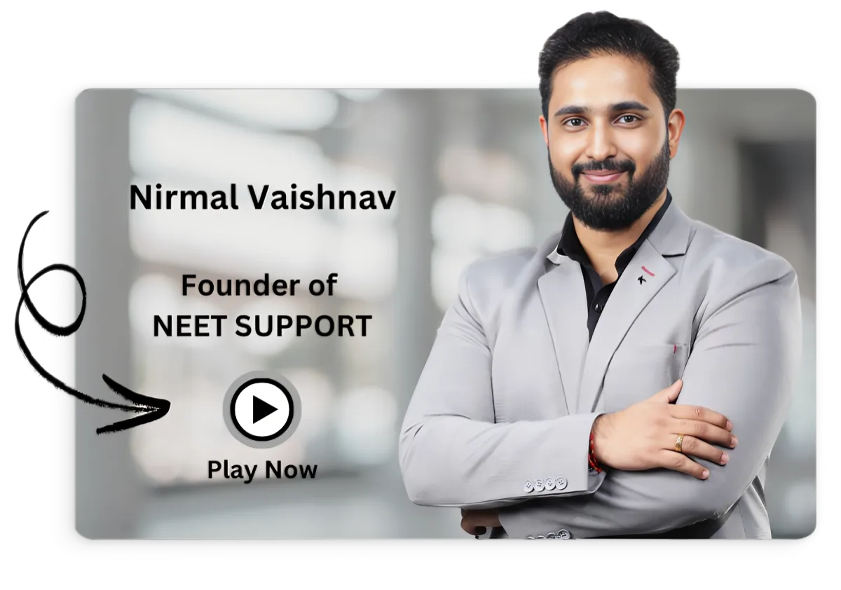 Nirmal Vaishnav - Founder, Neet Support