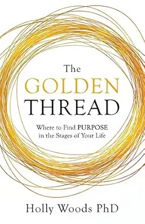 Book cover of The Golden Thread by Holly Woods