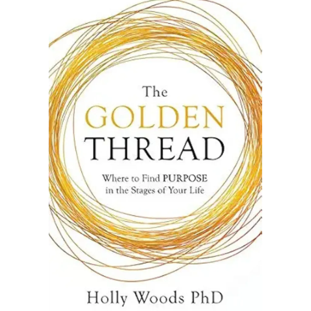 Book cover of The Golden Thread by Holly Woods