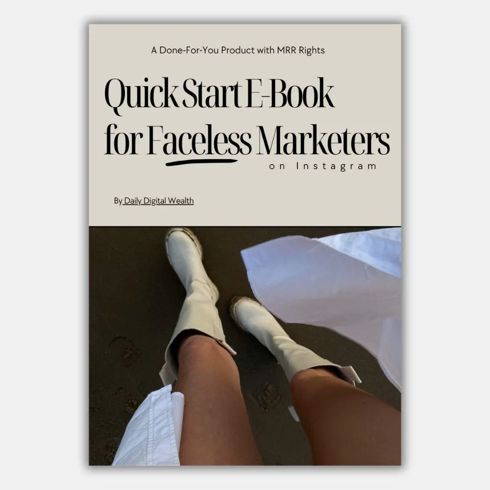 Quick Start eBook for Faceless Digital Marketers on Instagram Digital Product Download