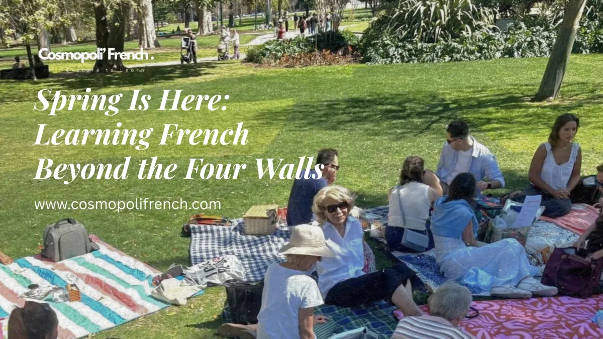 Spring Is Here: Learning French Beyond the Four Walls