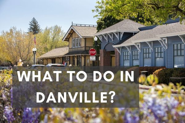 Things to Do in Danville on a Weekend