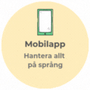 Beige cirkel med sidans titel Mobilapp och undertexten Hantera allt på språng