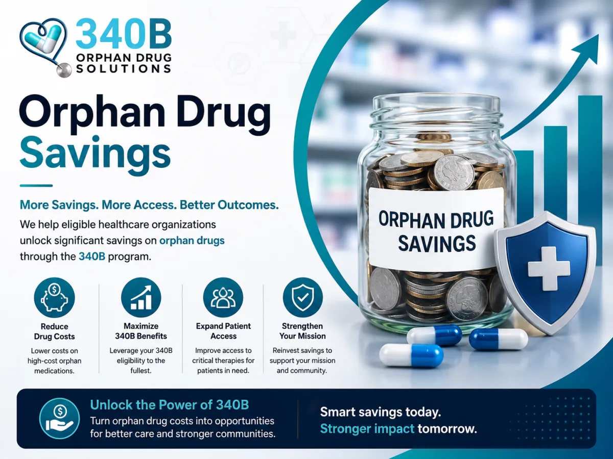 Orphan Drug Savings Opportunities