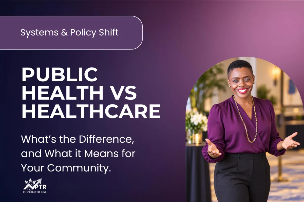 Public Health vs. Healthcare: What’s the Difference, and Why Does It Matter for Your Community?