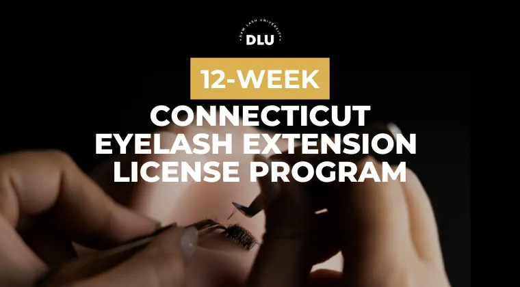 12 week Connecticut lash license certification program with hands on training