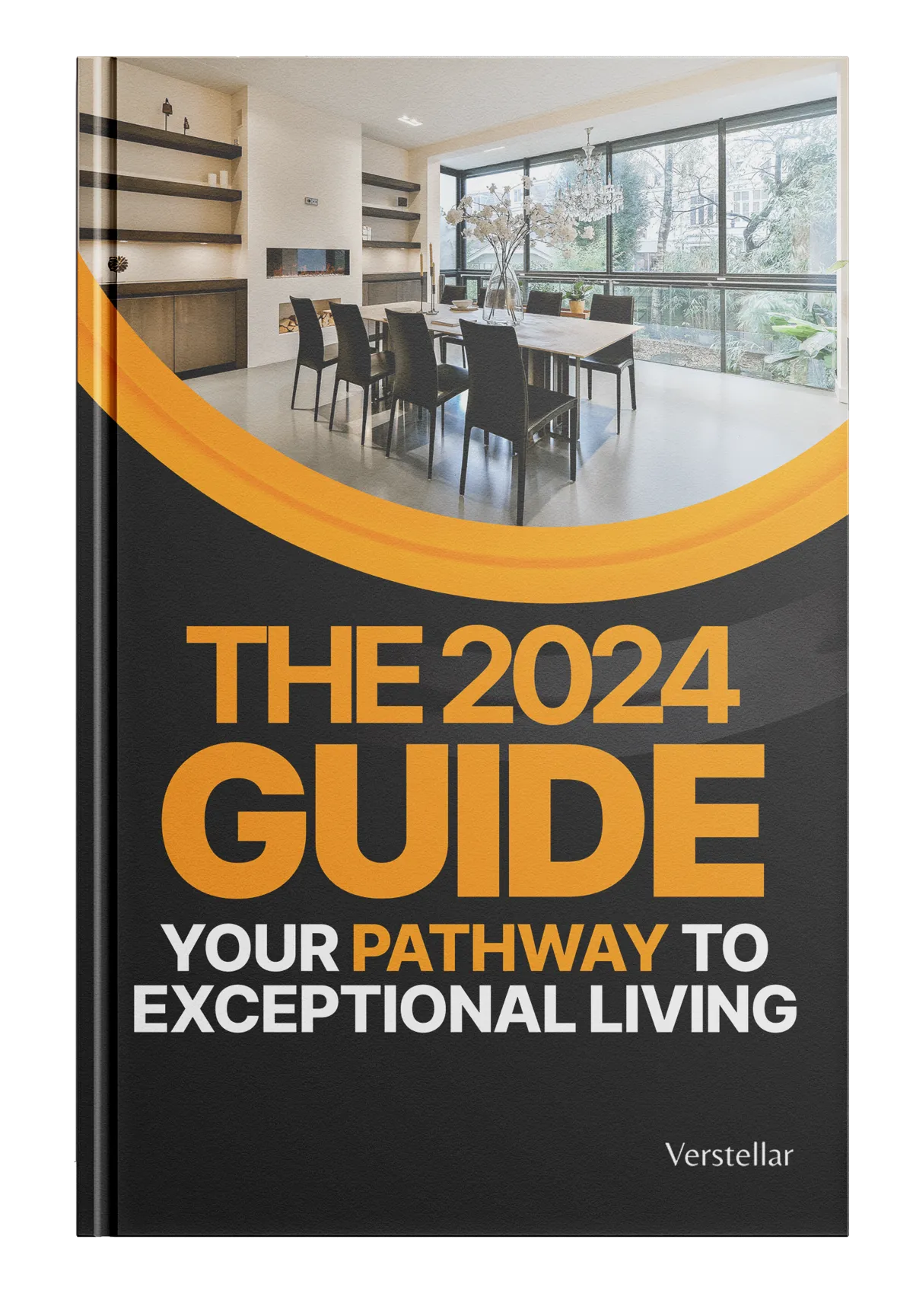 The 2024 Guide To   Your Pathway To Exceptional Living