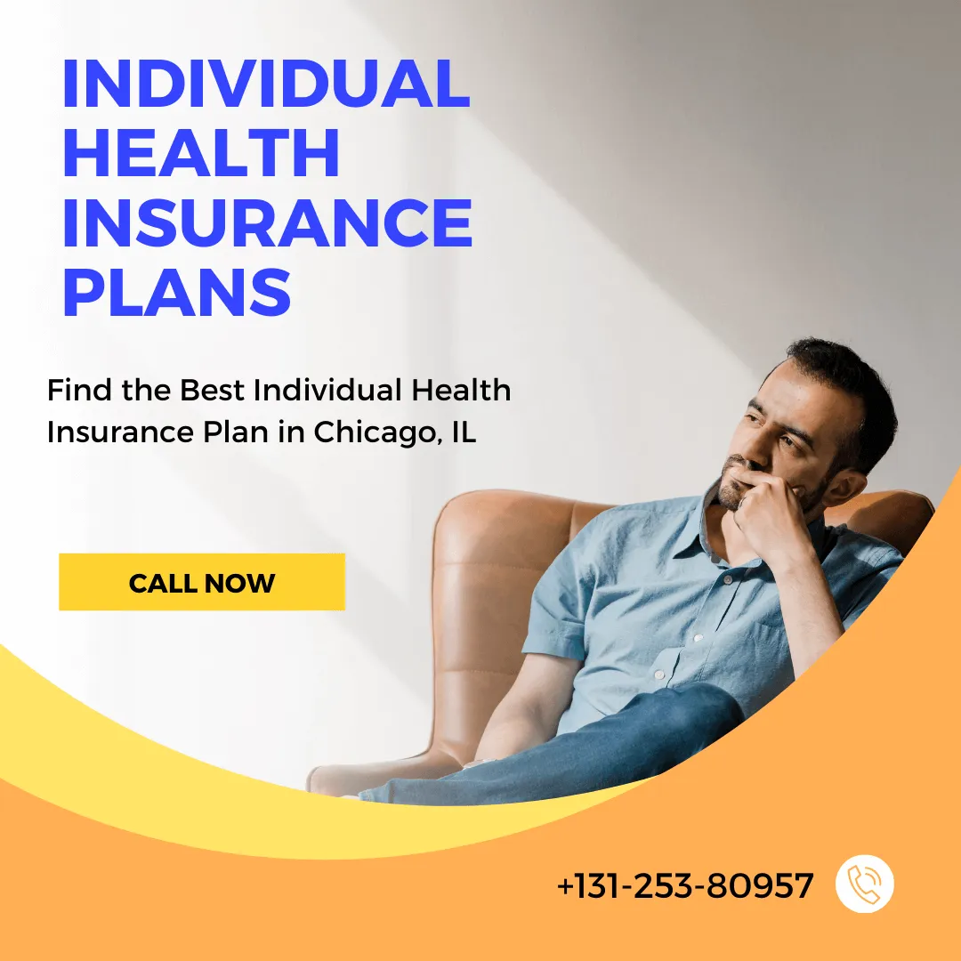 Individual Health Insurance Plans Chicago IL