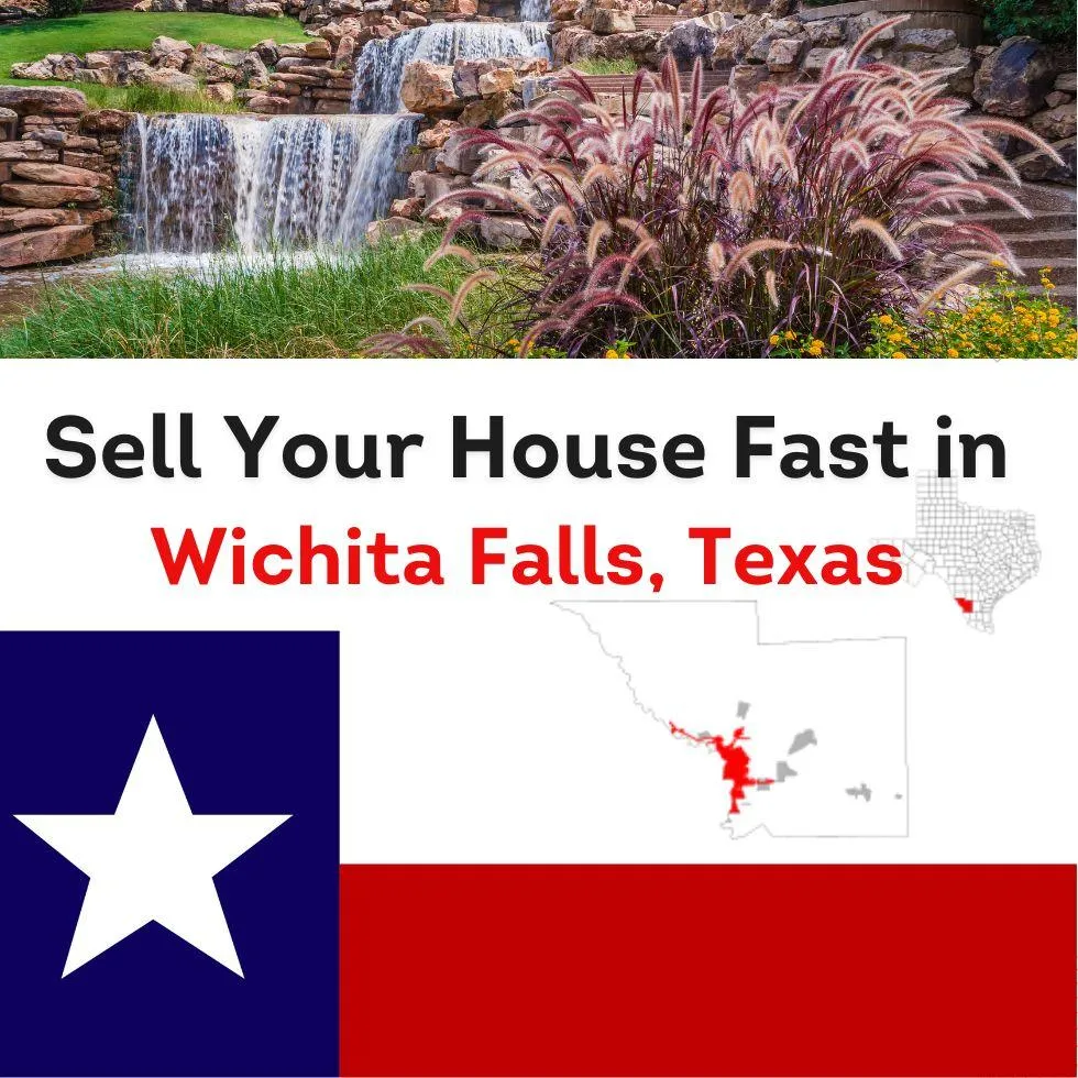 Sell Your House Fast in Wichita Falls, Texas