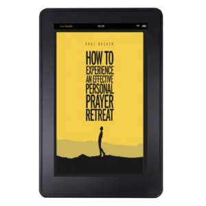 How to Experience an Effective Personal Prayer Retreat Book Cover on a Kindle