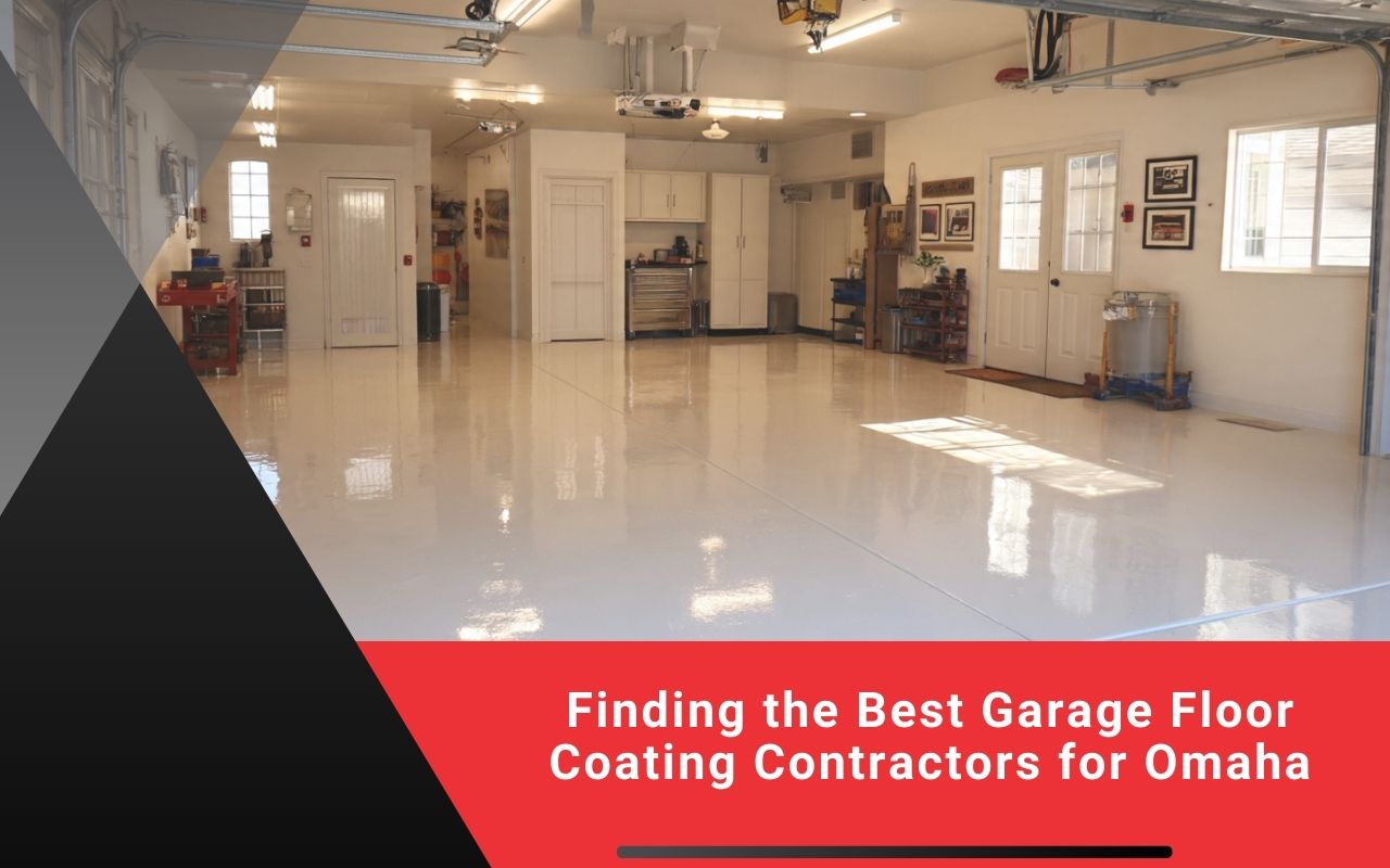 Finding the Best Garage Floor Coating Contractors for Omaha