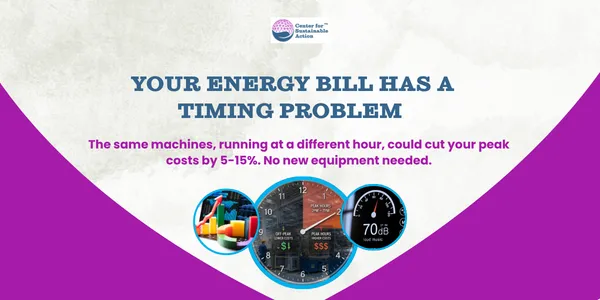 Cut Your Energy Bill by Up to 5–15% by Changing When Equipment Runs — Without Buying New Equipment