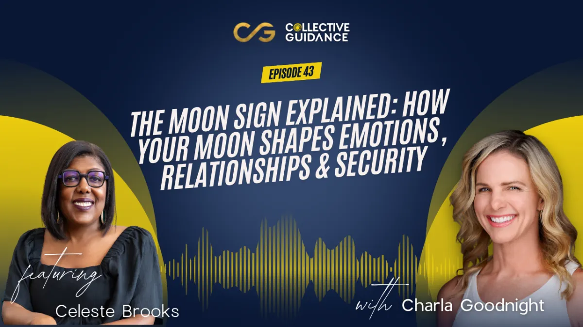 Episode 43 : The Moon Sign Explained: How Your Moon Shapes Emotions, Relationships & Security