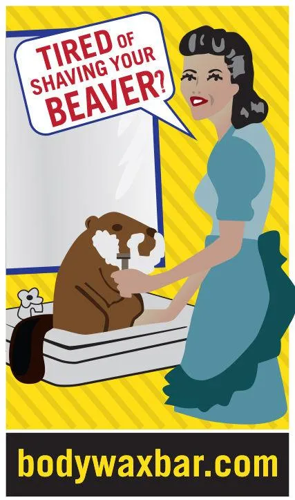 Tired of shaving your beaver