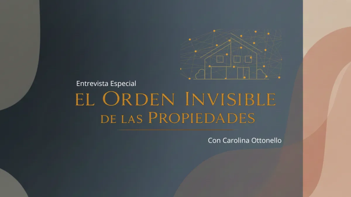 Constelaciones Inmobiliarias con Carolina Ottonello