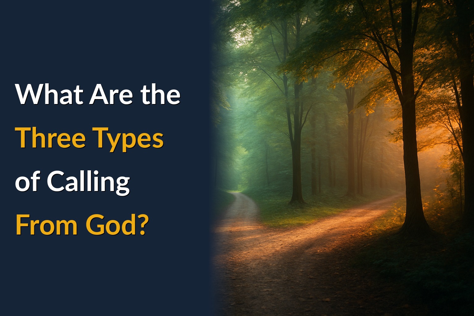 What Are the Three Types of Calling From God?