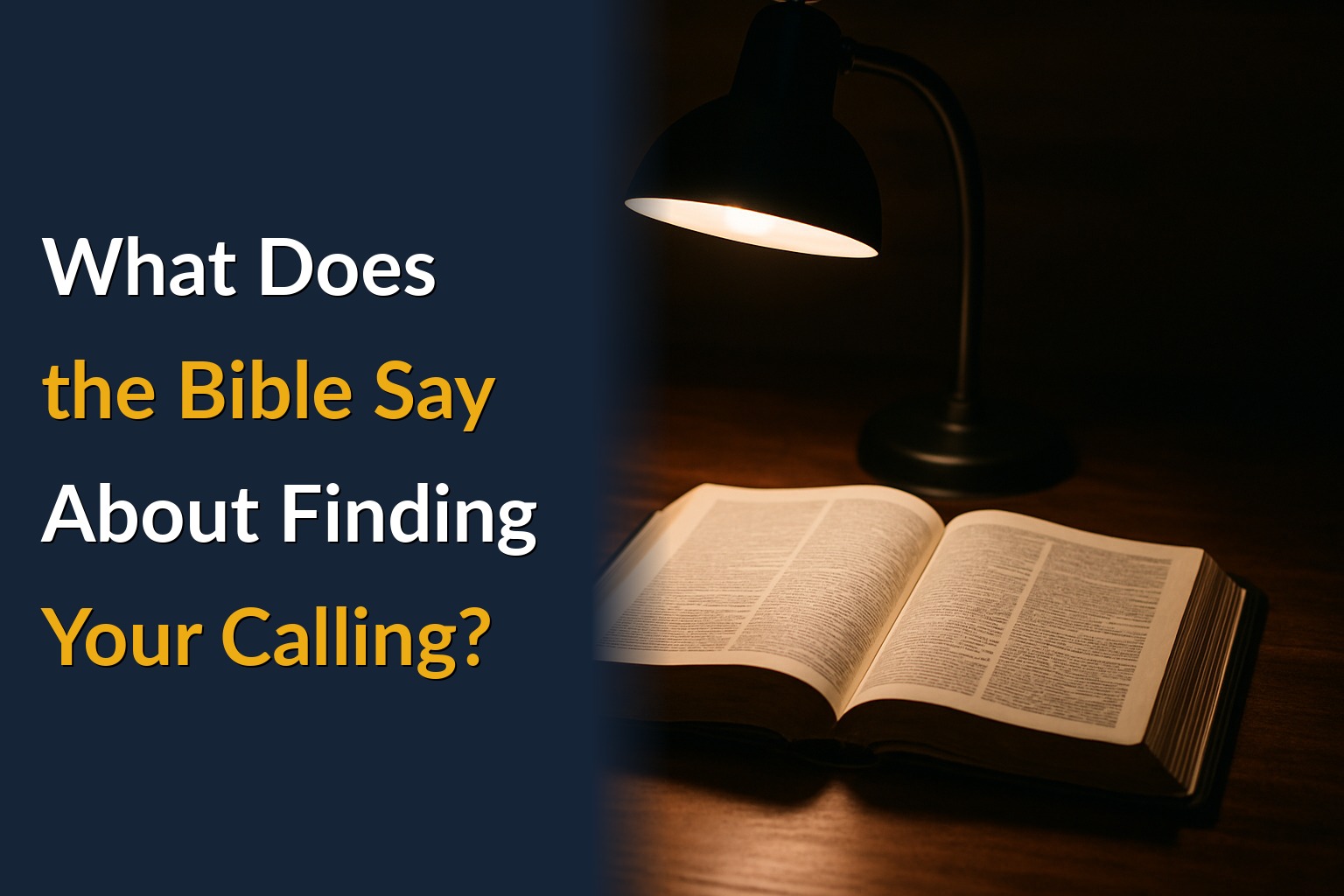 What Does the Bible Say About Finding Your Calling?
