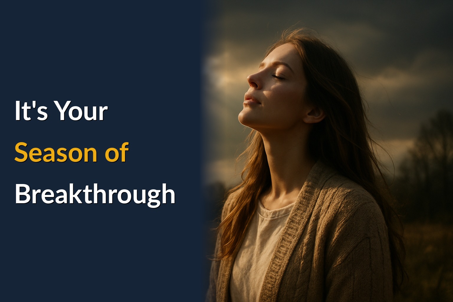 It's Your Season of Breakthrough