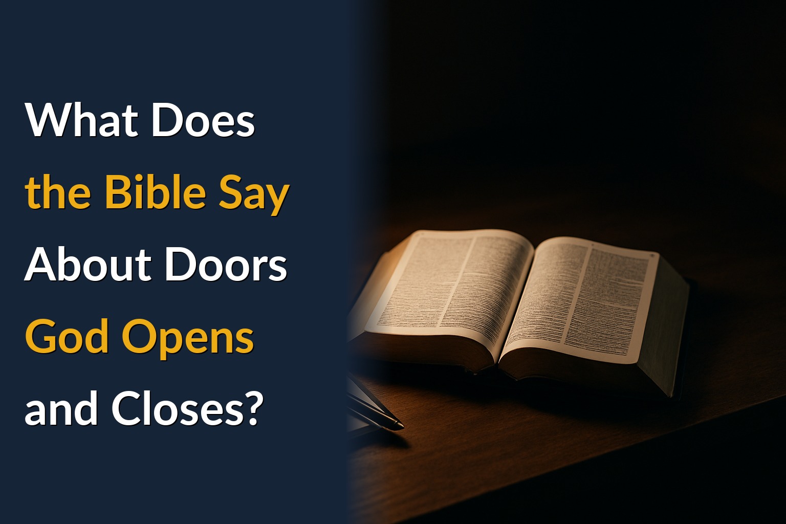 What Does the Bible Say About Doors God Opens and Closes?