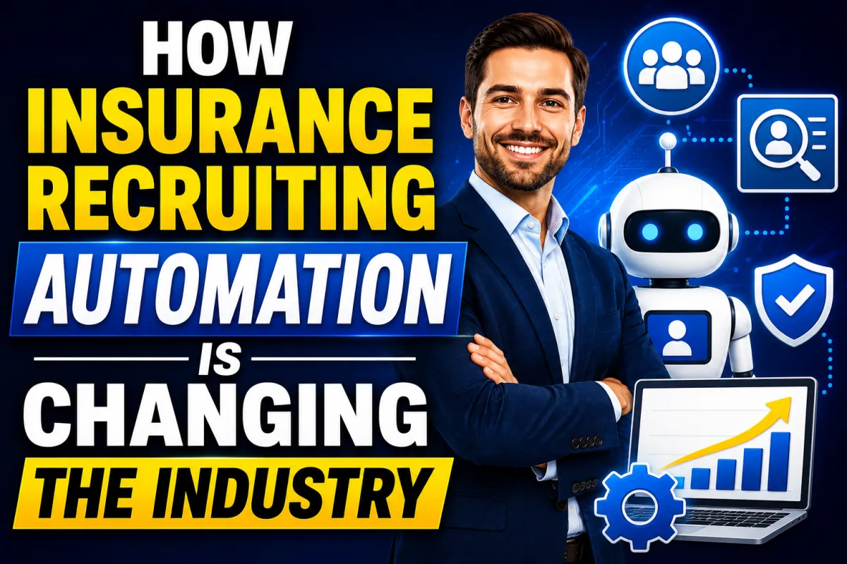 How Insurance Recruiting Automation Is Changing the Industry