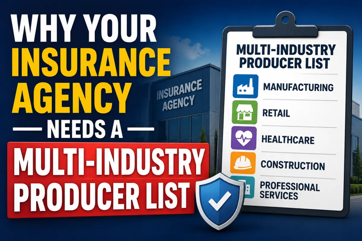 Why Your Insurance Agency Needs a Multi-Industry Producer List