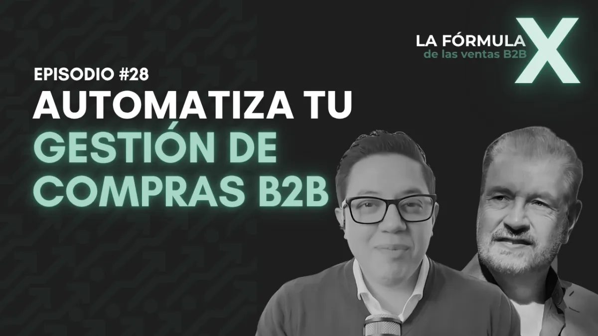 Cómo la IA está transformando la gestión de compras en empresas B2B con Gabriel Rosales