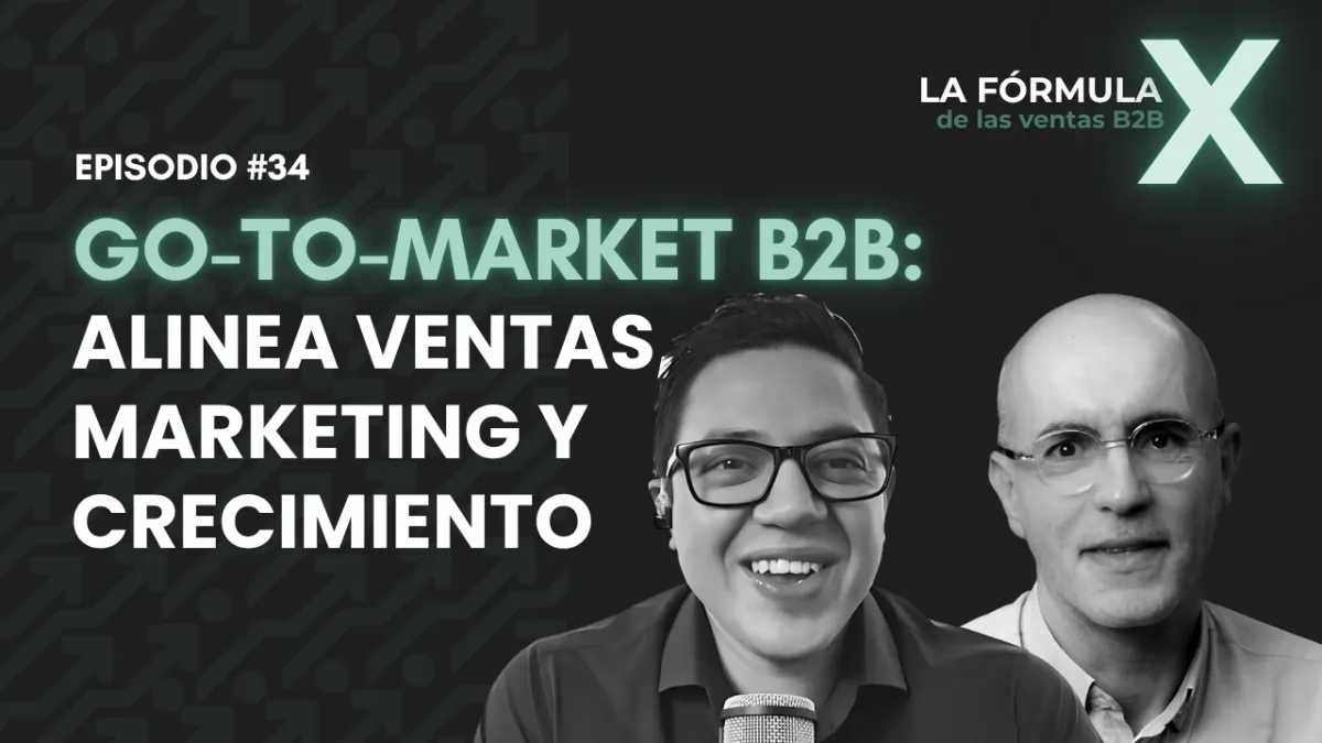 Go-to-Market B2B: cómo alinear ventas, marketing y crecimiento