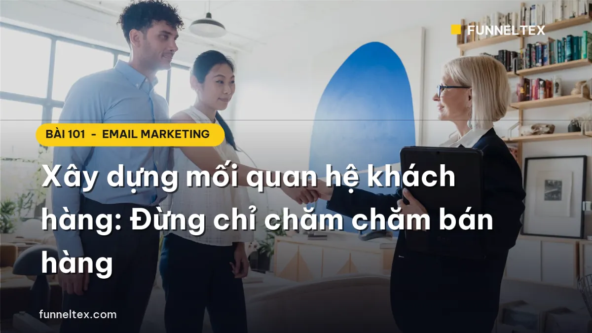 xây dựng mối quan hệ khách hàng bền vững