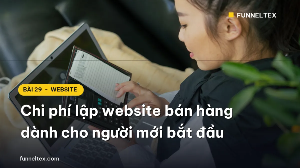 Chi phí lập website bán hàng dành cho người mới bắt đầu