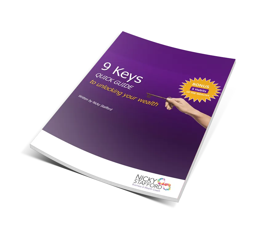 NickyStafford-  9 keys Quick guide to unlocking your wealth