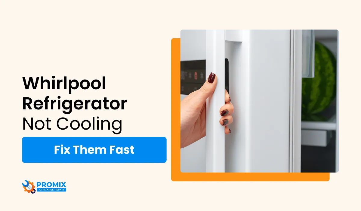 Whirlpool Refrigerator Not Cooling But Freezer Works