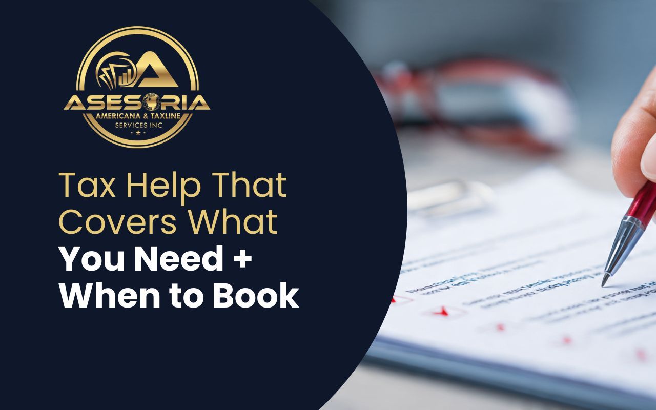 Tax Help That Covers What You Need + When to Book