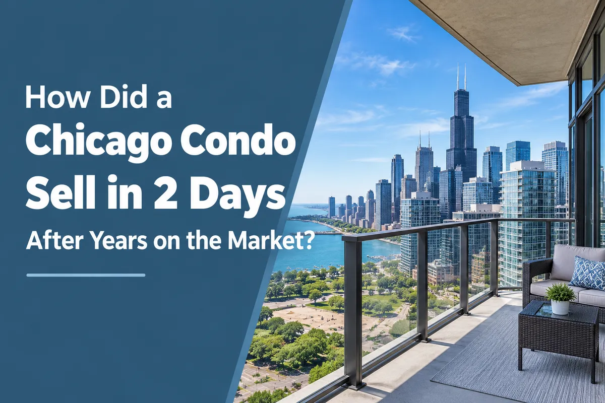 Chicago condo sold in two days after years on the market with a real estate agent