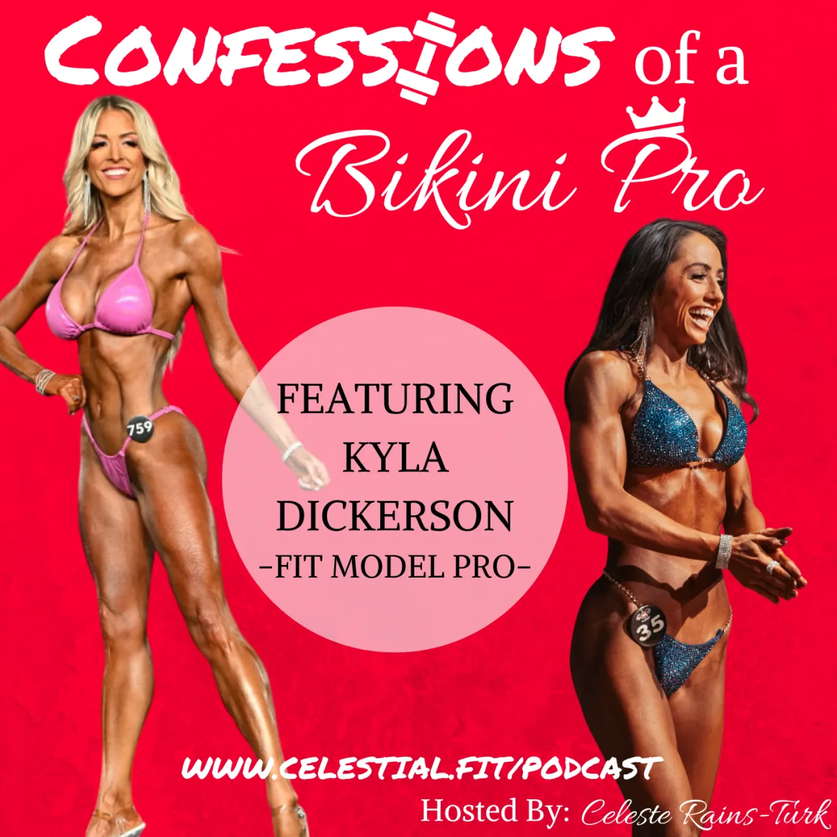 KYLA DICKERSON Fit Model Pro; Visualize and Believe, Be You Everywhere, Life in your 40s, Loss driven Why, Fear Factor Experience