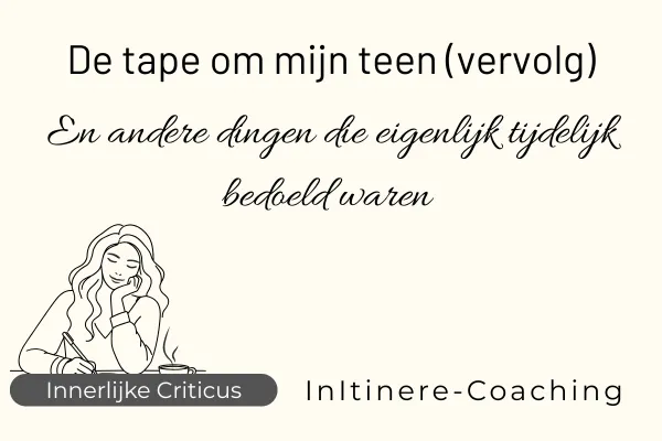 De tape om mijn teen