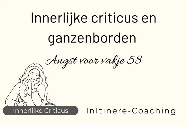 Innerlijke criticus en ganzenborden
