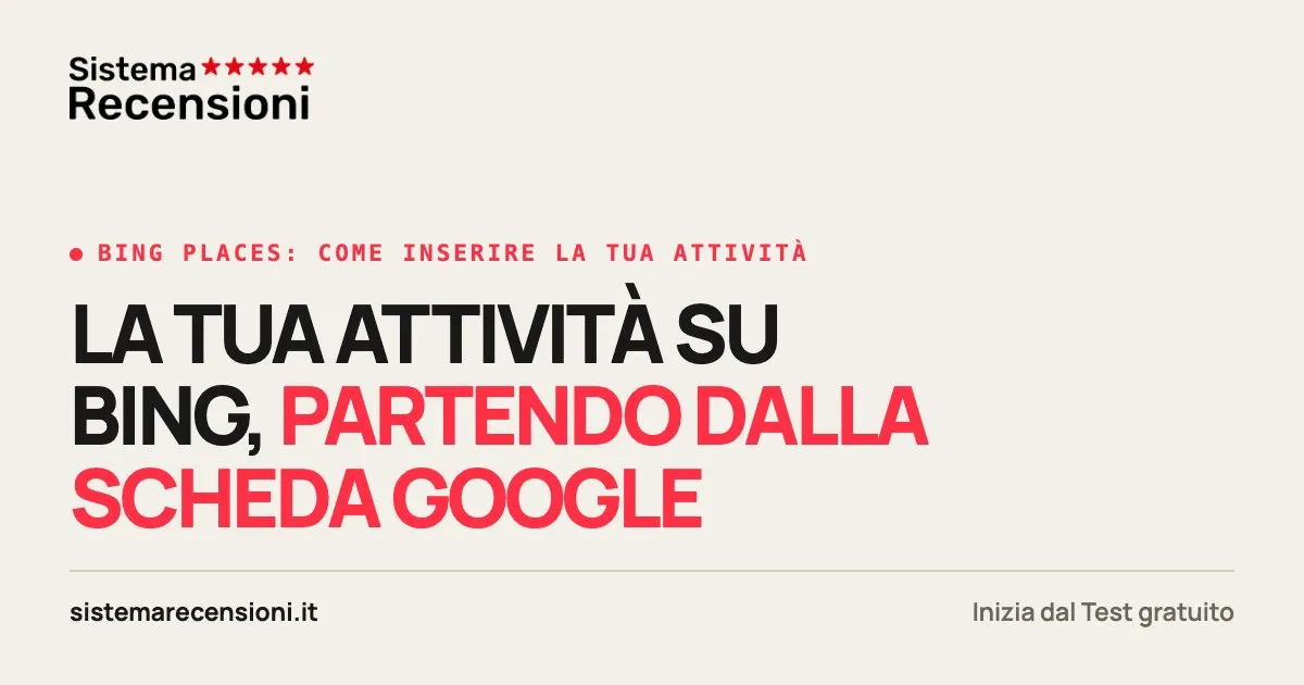 Bing Places: come inserire la tua attività su Bing