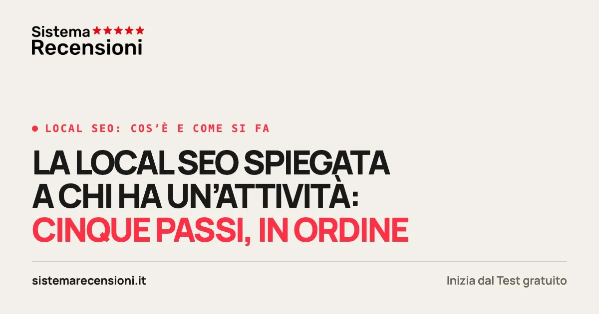 Local SEO: cos’è e come farla per un’attività locale