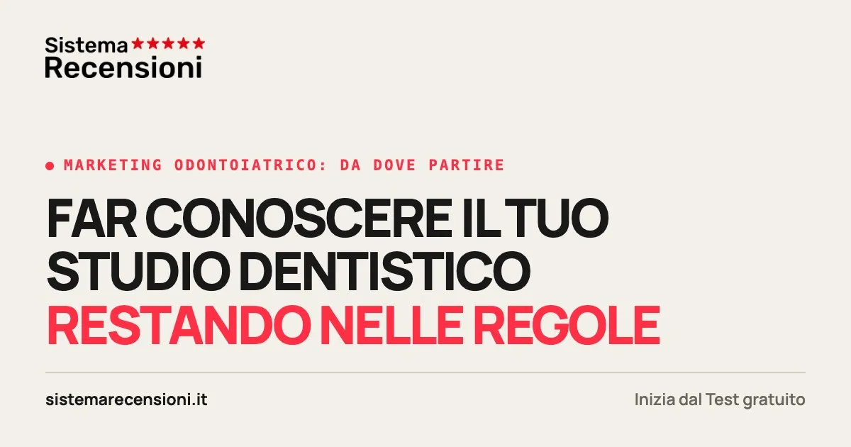 Marketing odontoiatrico: da dove partire in studio