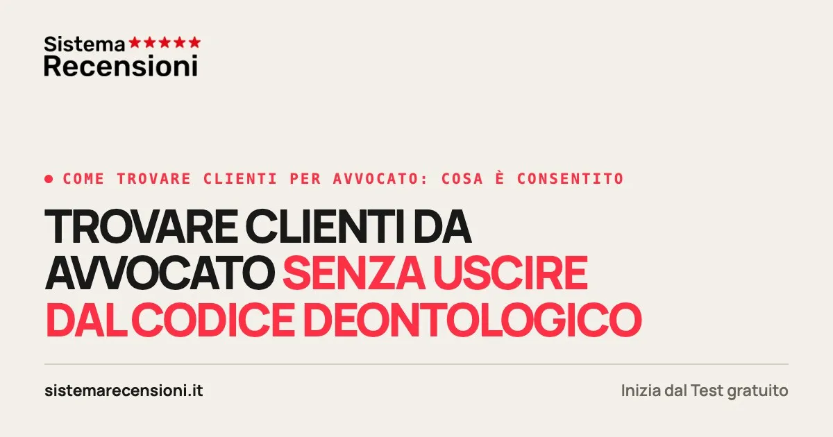 Come trovare clienti per avvocato rispettando la deontologia