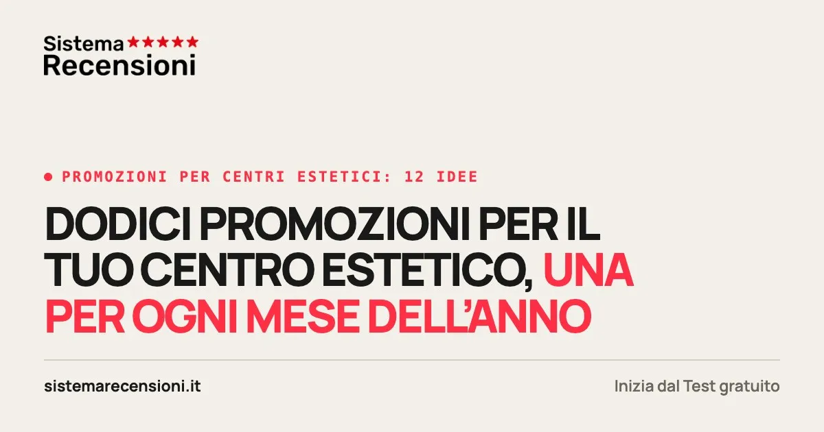 Promozioni per centri estetici: idee ed esempi per mese
