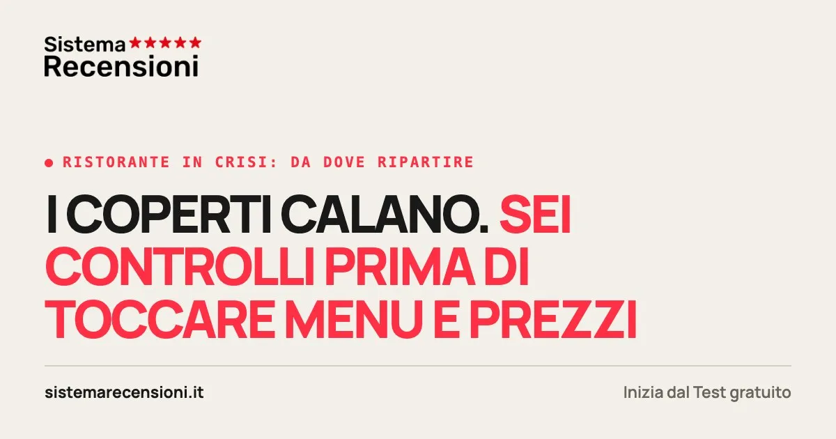 Ristorante in crisi: perché i clienti calano e cosa fare