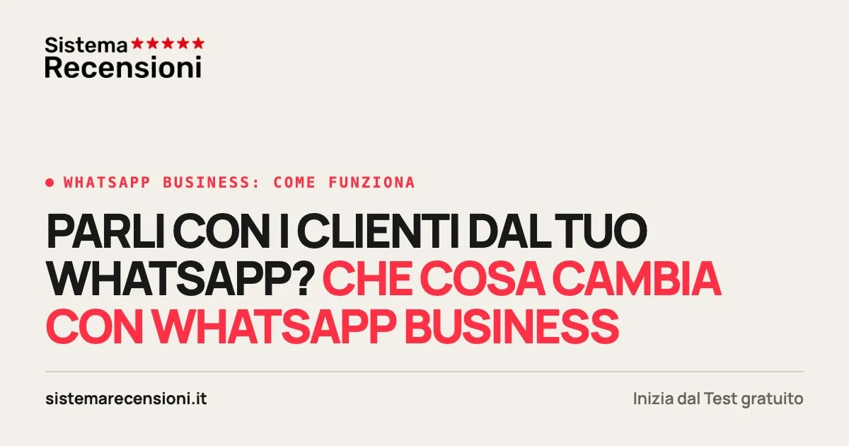 WhatsApp Business come funziona: guida per attività locali