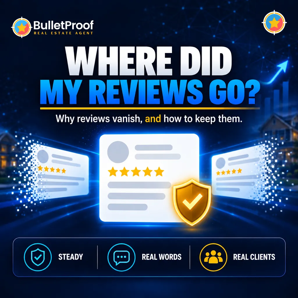 Where did my reviews go? Why Google reviews disappear for real estate agents and how to keep them