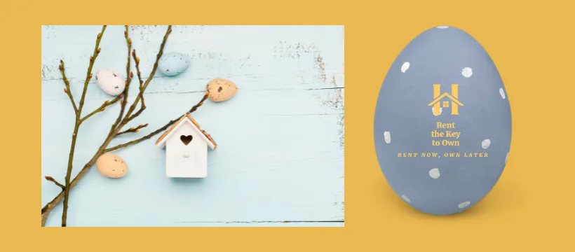 What do Easter and Rent to Own have in common